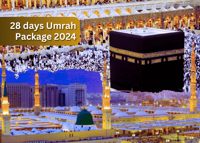 28 days Umrah Package 2024